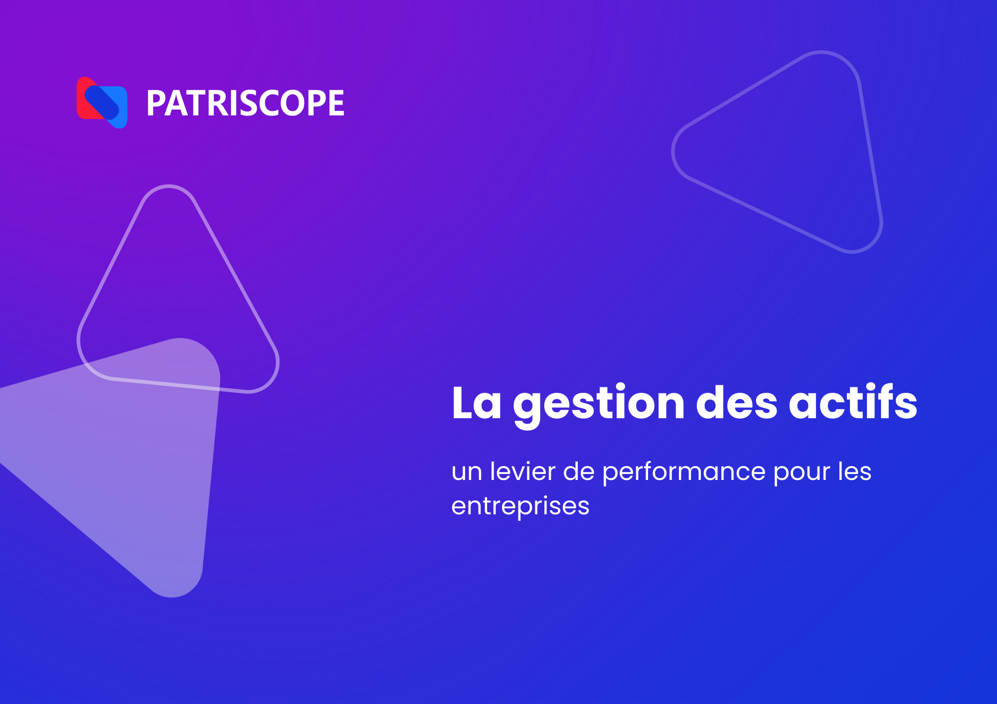 Livre Blanc La digitalisation des actifs Un levier de performance pour les entreprises 1
